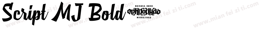 Script MJ Bold字体转换